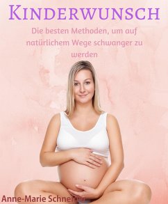 Kinderwunsch (eBook, ePUB) - Schneider, Anne-Marie
