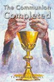 The Communion Completed (eBook, ePUB)
