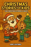 Christmas Stories: Fun Christmas Stories & Jokes (eBook, ePUB)