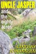 Uncle Jasper and the Eighty Acres (Far... - Bild 1