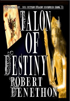 Cover Talon of Destiny (Gryphonomicon Gryphon-Dragon Histories, #3) (eBook, ePUB)