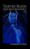 Tainted Blood (Blood Bound Book 7) (eBook, ePUB)