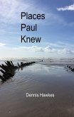 Places Paul Knew (eBook, ePUB)