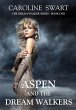 Aspen and the Dream Walkers (eBook,... - Bild 1