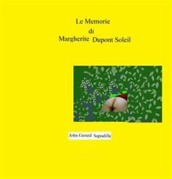 Le Memorie di Margherite Dupont Soleil (eBook, ePUB) - Gerard Sapodilla, John; j