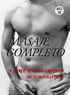 Cover Masaje completo, Y otros relatos eróticos de temática gay (eBook, ePUB)