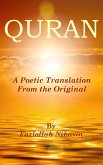 Quran : A Poetic Translation From the Original (eBook, ePUB)
