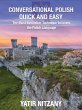 Conversational Polish Quick and Easy:... - Bild 1