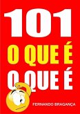 101 O que e o que e (eBook, ePUB)