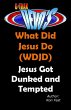 G-TRAX Devo's-WDJD: Jesus Got Dunked... - Bild 1