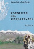 BEGEGNUNG IN DER SIERRA NEVADA (eBook, ePUB)