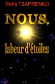 Nous, labeur d'étoiles (eBook, ePUB)