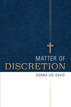 Matter of Discretion (eBook, ePUB) - Davis, Donna Lee