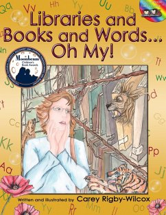 Cover Libraries and Books and Words...Oh My! (eBook, ePUB)
