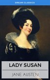 Lady Susan (Dream Classics) (eBook, ePUB)