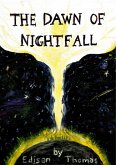 The Dawn of Nightfall (eBook, ePUB)