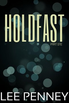 Cover Holdfast (part one) (eBook, ePUB)