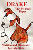 Drake the Pit Bull Puppy (eBook, ePUB)