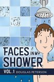 Faces in My Shower (eBook, ePUB)