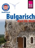 Reise Know-How Sprachführer Bulgarisch - Wort für Wort: Kauderwelsch-Band 51 (eBook, PDF)