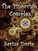 The Pinocchio Complex (eBook, ePUB) The Pinocchio Complex (eBook, ePUB)