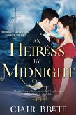 An Heiress by Midnight (Improper Wives for Proper Lords series, #2) (eBook, ePUB)