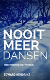 Nooit meer dansen (eBook, ePUB)