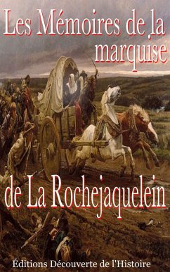 Cover Les Mémoires de la marquise de la Rochejaquelein (La Guerre de Vendée, #1) (eBook, ePUB)