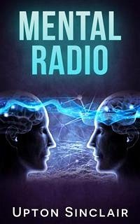 Mental Radio (eBook, ePUB) - Sinclair, Upton