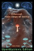 Ethereal Pixie Rings Of Mercy: OpenDyslexic Edition (Tales of shrouded history: OpenDyslexic editions, #2) (eBook, ePUB)