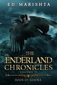 The Endërland Chronicles: Book of Serena (eBook, ePUB) - Marishta, Ed