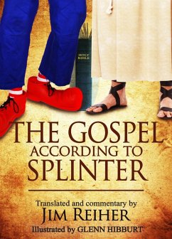 Cover The Gospel According to Splinter (eBook, ePUB)