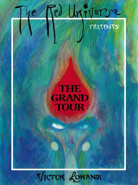 The Red Universe Presents: The Grand Tour (eBook, ePUB)