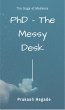 PhD - The Messy Desk (eBook, ePUB) - Bild 1