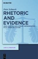 Rhetoric and Evidence (eBook, PDF) - Schneck, Peter