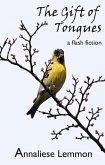 The Gift of Tongues (Mormon Flash, #3) (eBook, ePUB)