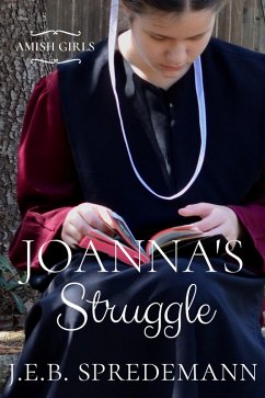 Cover Joanna's Struggle (Amish Girls Series - Book 1) (eBook, ePUB)