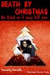 Death By Christmas: Be Kind Or It May... - Bild 1