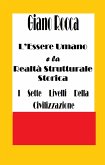 L'Essere Umano e la Realtà Strutturale Storica (eBook, ePUB)