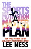 The Sports Motivation Master Plan (eBook, ePUB)