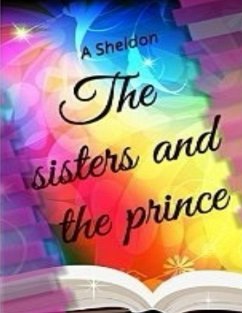 Cover The Sisters and the Prince (eBook, ePUB)