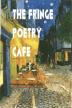 Cover The Fringe Poetry Cafe (eBook, ePUB)
