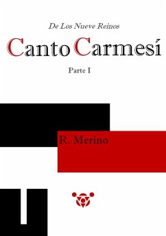 Canto Carmesí, De los Nueve Reinos (Parte 1) (eBook, ePUB) - Merino, R.