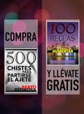Compra "500 Chistes para partirse el ajete" y llévate gratis "100 Reglas para aumentar tu productividad" (eBook, ePUB) Compra "500 Chistes para partirse el ajete" y llévate gratis "100 Reglas para aumentar tu productividad" (eBook, ePUB)