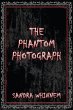 The Phantom Photograph (The Haunted... - Bild 1