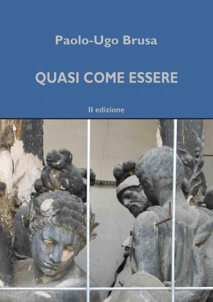 Quasi come essere (Studi prosofici, #3) (eBook, ePUB)