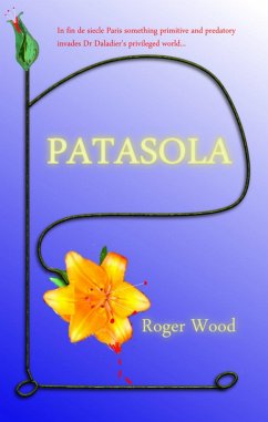 Patasola (Twisted Tales, #1) (eBook, ePUB) - Wood, Roger