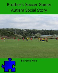 Cover Brother's Soccer Game: Autism Social Story (eBook, ePUB)