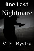 One Last Nightmare (eBook, ePUB) One Last Nightmare (eBook, ePUB)