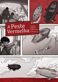 A Peste Vermelha (eBook, ePUB) A Peste Vermelha (eBook, ePUB)